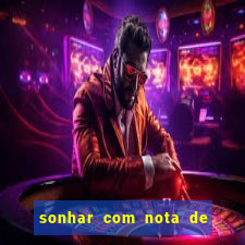 sonhar com nota de 5 reais no jogo do bicho